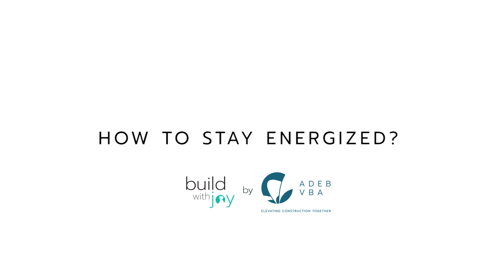 How To Stay Energized